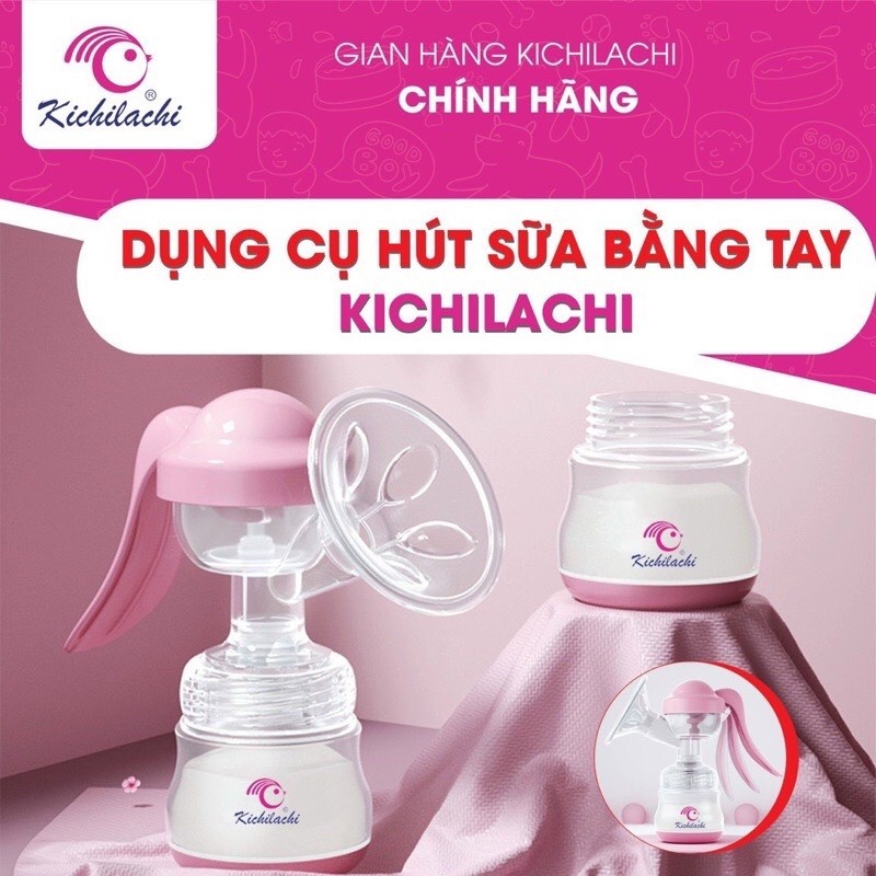 [ CHÍNH HÃNG] Máy hút sữa bằng tay Kichilachi hút êm không đau kích sữa