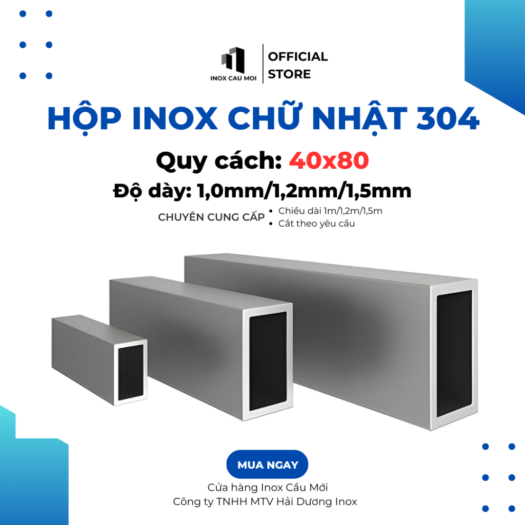 Hộp inox chữ nhật 304 40x80, độ dày 1.0mm/1.2 mm/1.5mm (dài 0.5m/1m/1m2/1m5), chất lượng nhà máy