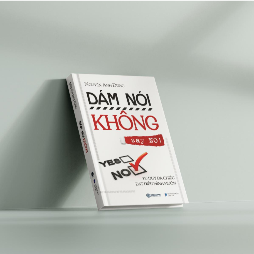 Sách - Combo 2 Cuốn: Dám Nói Có + Dám Nói Không - Sbooks Store