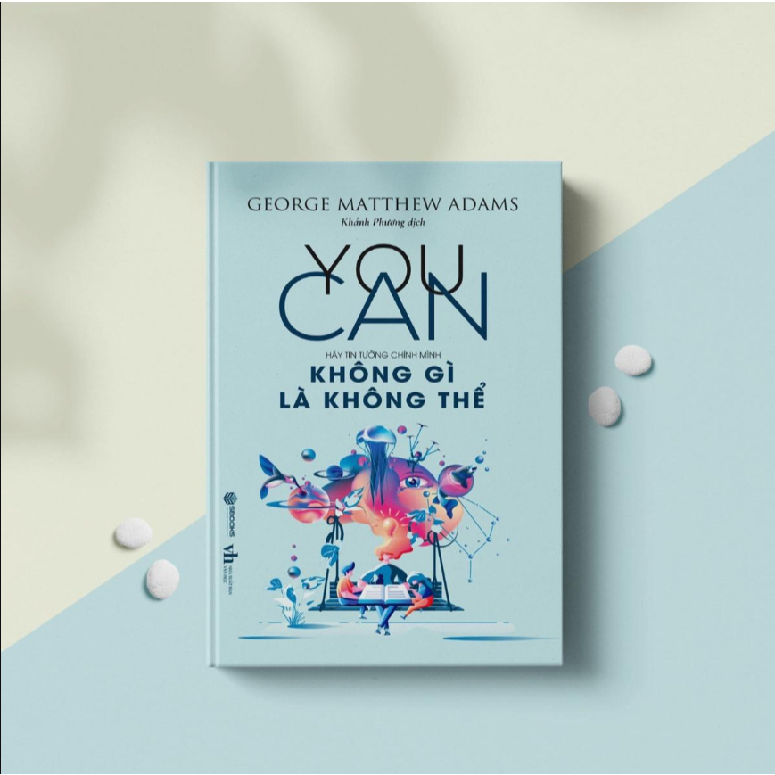 Sách - YOU CAN - Không Gì Là Không Thể - SBOOKS chính hãng