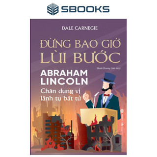 Sách - Đừng Bao Giờ Lùi Bước - SBOOKS