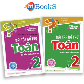 Sách Bài Tập Bổ Trợ Toán Lớp 2 (Cơ Bản Và Nâng Cao) Tập 1, Tập 2 (Có Tách Lẻ)- Sách Chương Trình Giáo Dục Phổ Thông Mới