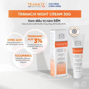 Kem nám và dưỡng trắng da ban đêm Tranacix Night Cream 30G hiệu quả ngừa nám dưỡng da an toan