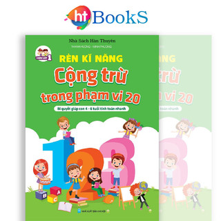 Sách-Rèn Kĩ Nặng Cộng Trừ Trong Phạm Vi 20 Giúp Con 4-6 Tuổi Tính Toán Nhanh