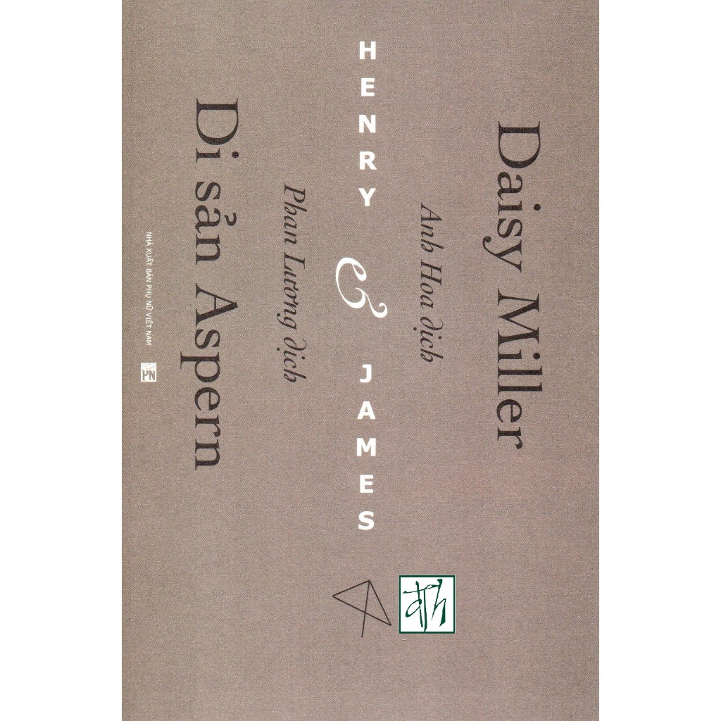 Sách Henry James - Daisy Miller và Di sản Aspern