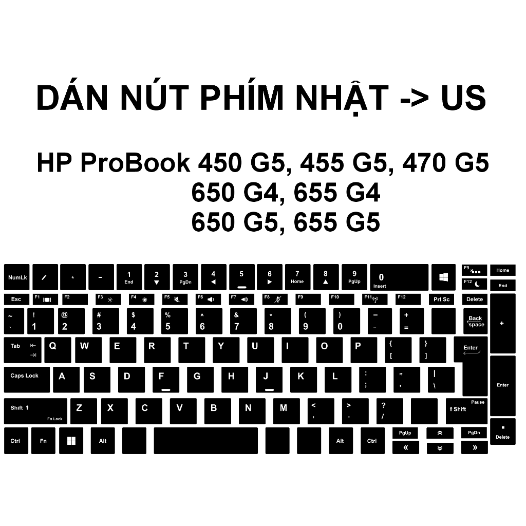 Bộ dán nút phím HP ProBook 450 G5, 455 G5, 470 G5, 650 G4, 655 G4, 650 G5,  655 G5 Nhật -> US | Bàn phím Layout Japan | Shopee Việt Nam