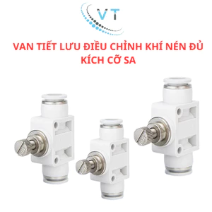 VAN TIẾT LƯU ĐIỀU CHỈNH KHÍ NÉN ĐỦ KÍCH CỠ SA