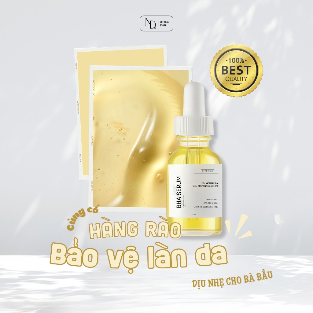 Serum Cho Da Mụn, Viêm Nang Lông, Lỗ Chân Lông To,... - BHA Serum 8% ND 15ml