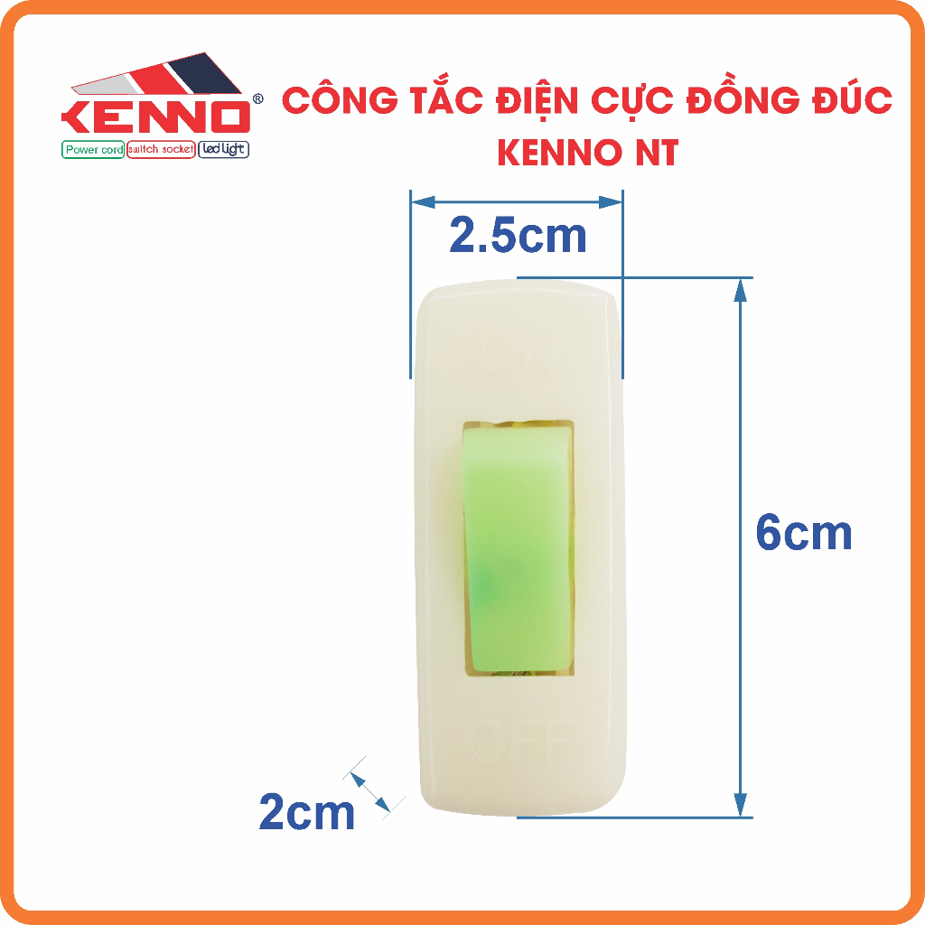 Công tắc điện quả nhót bật dạ quang KENNO NT cực đồng đúc