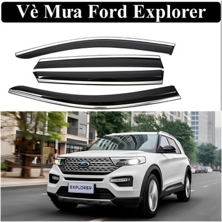 Vè Che Mưa Ford Explorer Có Viền Chị Mạ Inox Đẹp Hàng Loại Dày