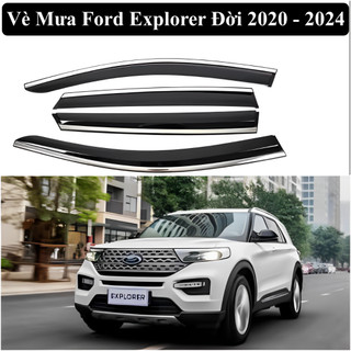 Vè Che Mưa Ford Explorer Có Viền Chị Mạ Inox Đẹp Hàng Loại Dày