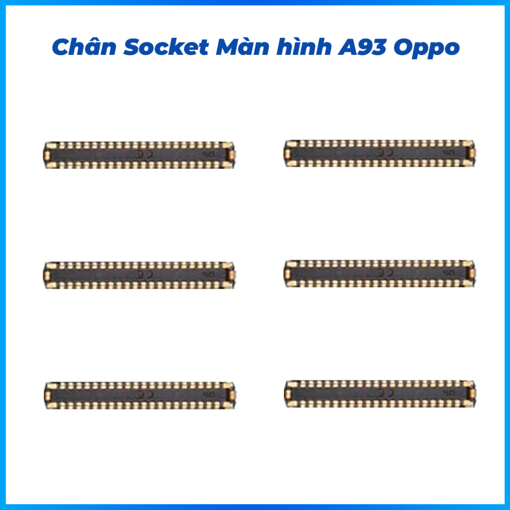 Chân socket màn hình trên main A93 Oppo | Shopee Việt Nam