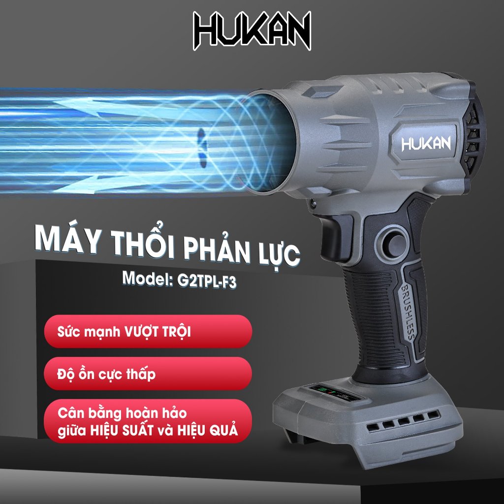 Thân Máy Thổi Phản Lực HUKAN G2TPL-F3|Thổi Khô Mini, Cầm Tay, 21V, Tốc Độ 75.000 Vòng/Phút, Có Điều Tốc, Không Chổi Than