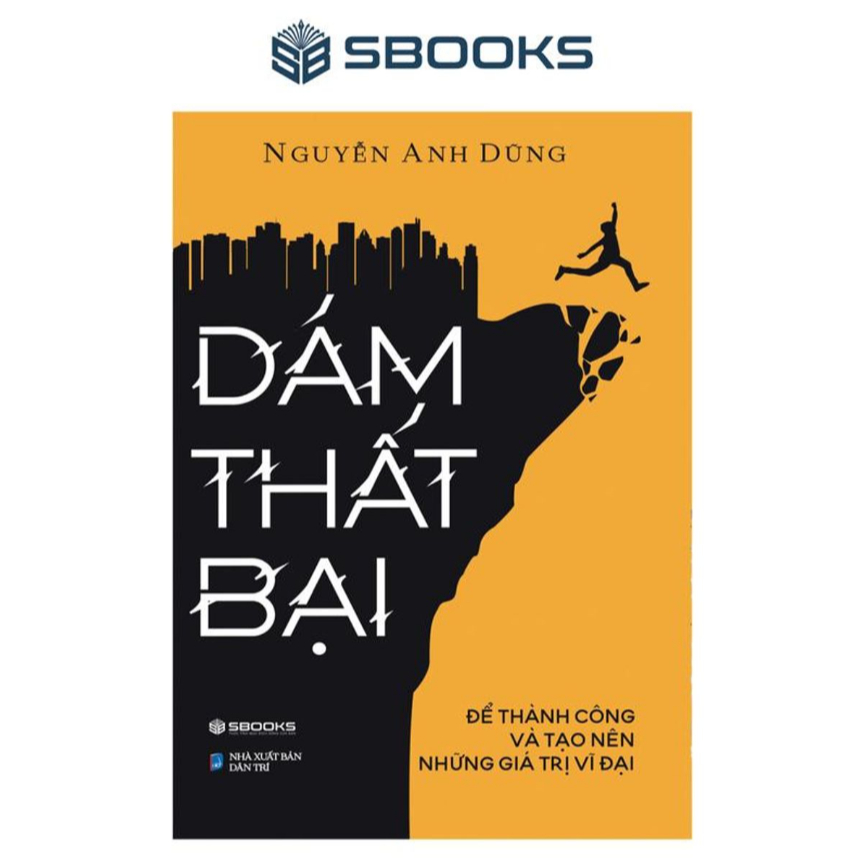 Sách - Dám Thất Bại - SBOOKS