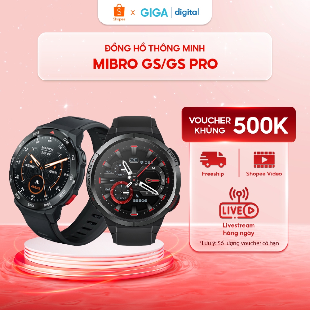 Đồng hồ thông minh Mibro GS/GS Pro Smartwarch thiết kế thời trang