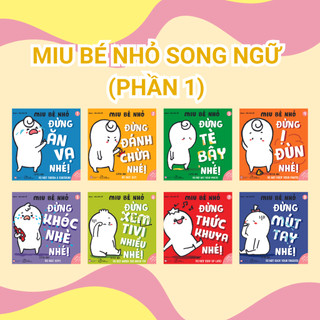 Sách ehon kỹ năng sống - Song ngữ Anh - Việt: Miu Bé Nhỏ Phần 1 + 2 (1-6 tuổi)