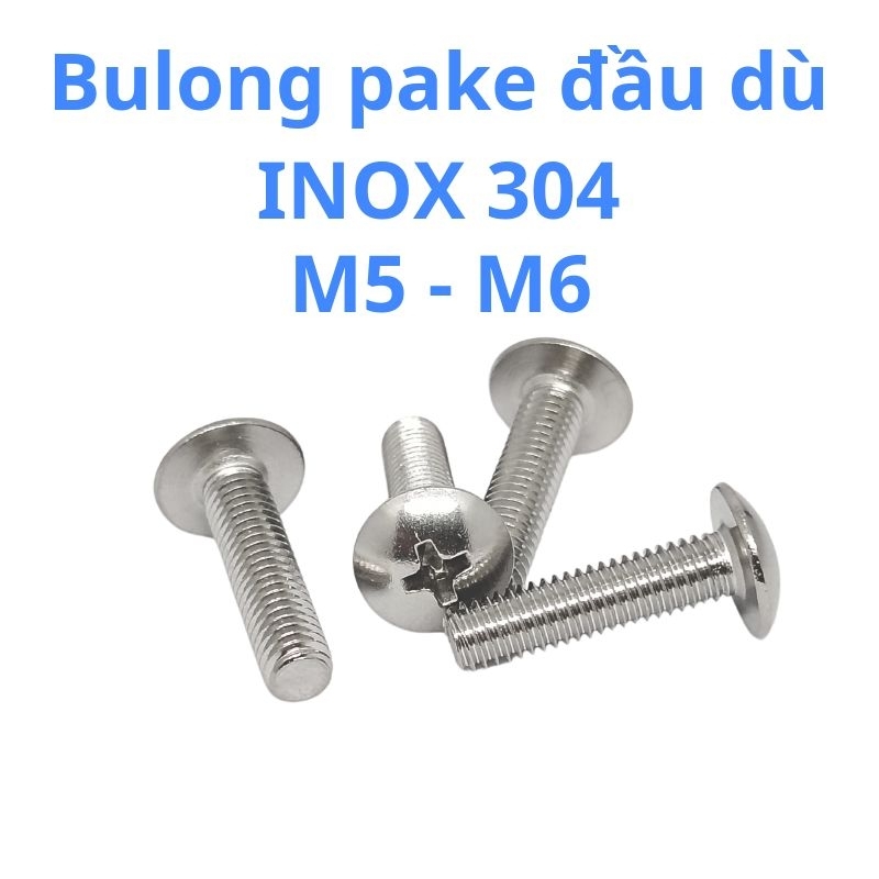 Ốc vít Pake đầu dù INOX 304 - M5, M6 (10 con) | Shopee Việt Nam