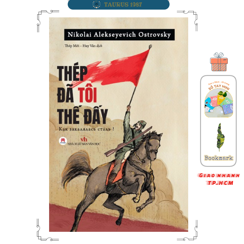 Ảnh Sách Thép Đã Tôi Thế Đấy (Nikolai Alekseyevich Ostrovsky) 1