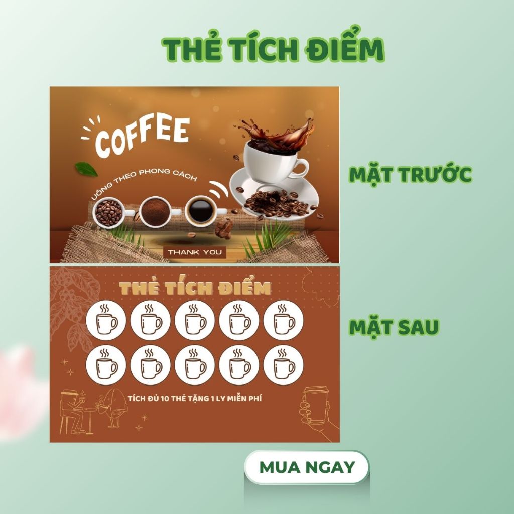 100 phiếu tích điểm cà phê, card tích điểm coffee mẫu có sẵn, có in theo yêu cầu, size 9x5.4cm