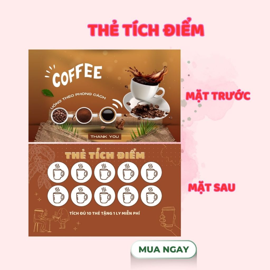 100 phiếu tích điểm cà phê, card tích điểm coffee mẫu có sẵn, có in theo yêu cầu, size 9x5.4cm