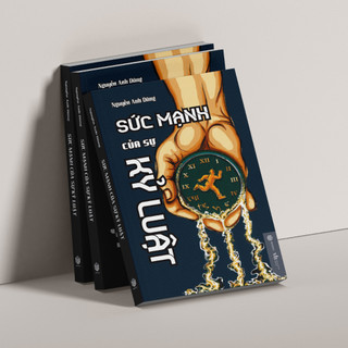 Sách - Sức Mạnh Của Sự Kỷ Luật - Nguyễn Anh Dũng -  Sbooks