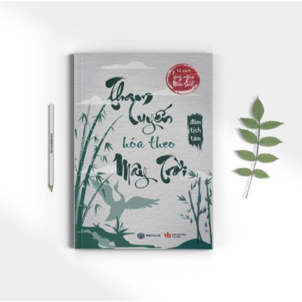 Sách - Tham Luyến Hóa Theo Mây Trời (Lặng Ngắm Nhân Sinh) - Sbooks