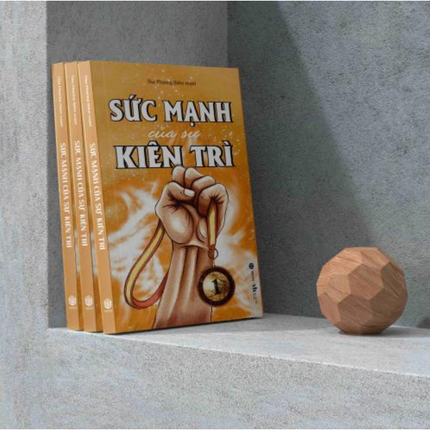 Sách - Sức Mạnh Của Sự Kiên Trì - Sbooks