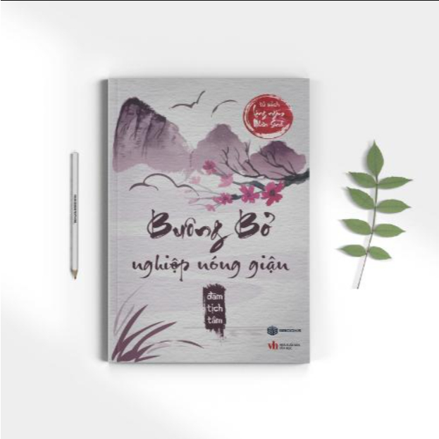 Sách - Buông Bỏ Nghiệp Nóng Giận (Lặng Ngắm Nhân Sinh) - Sbooks