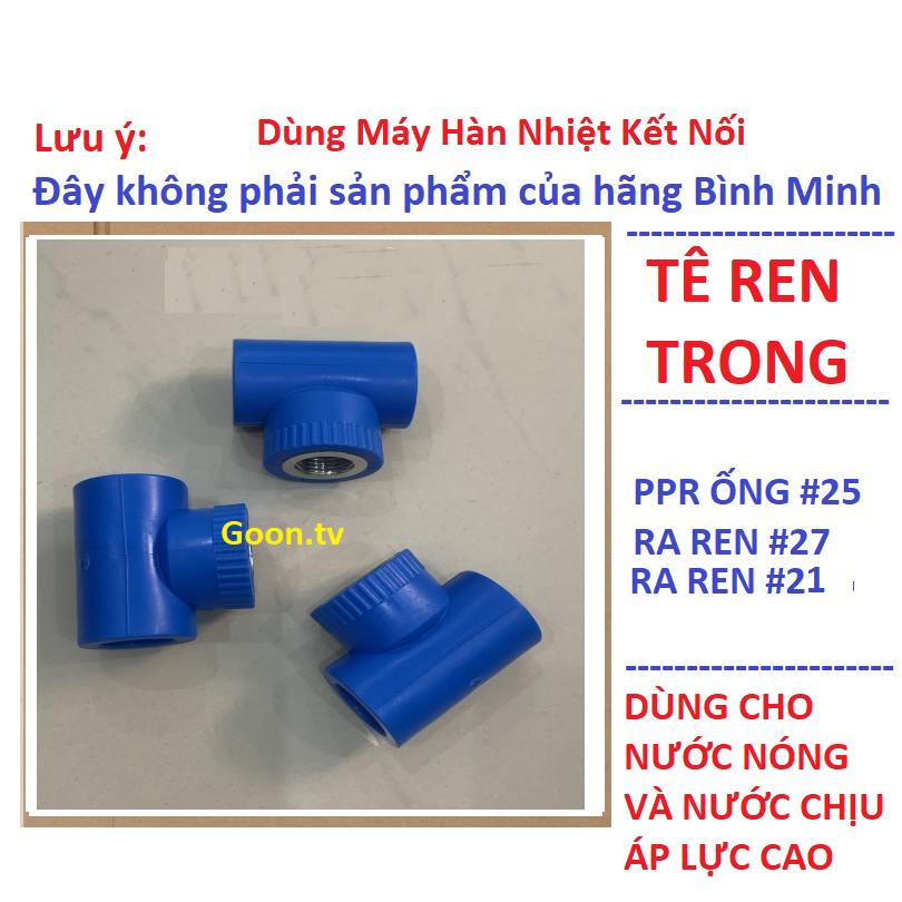 Tê ren trong PPR 25, TRT25/27, TRT25/21 | Shopee Việt Nam