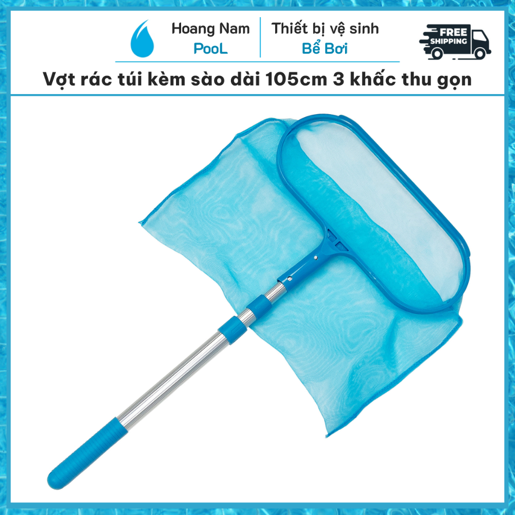 Vợt rác túi bể bơi kèm cán dài 105cm 3 khấc, Vợt rác túi hồ bơi bể nhỏ ...