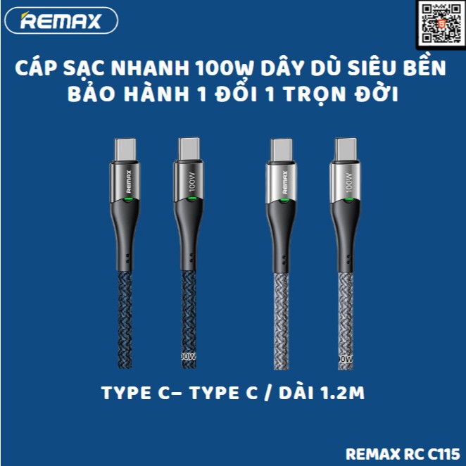 Cáp Sạc Nhanh 100W Remax RC- C115 Dây Dù Siêu Bền 2 Đầu Type C / Dài 1. ...