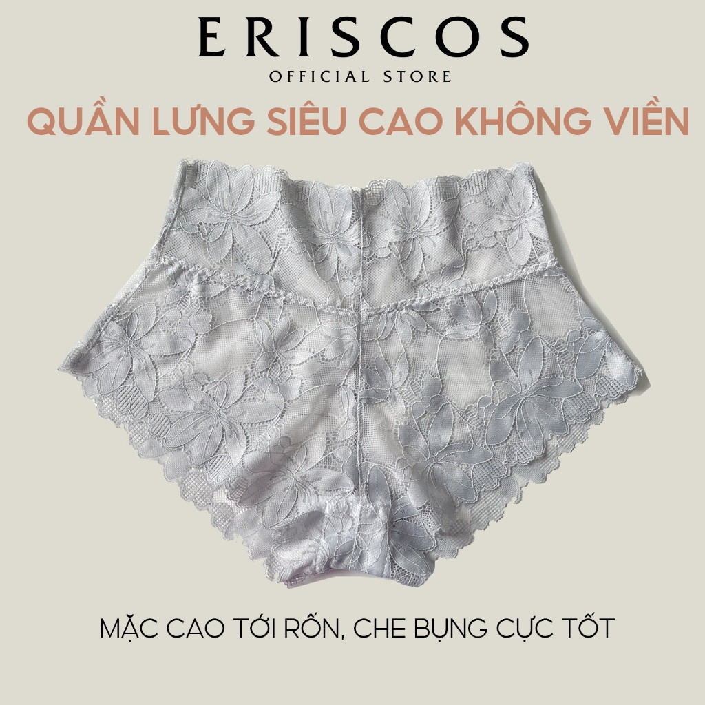 Quần lót ren cạp siêu cao giấu bụng  không lộ viền hiệu quả mềm mại tôn mông co giãn tốt thiết kế Eriscos nhiều màu