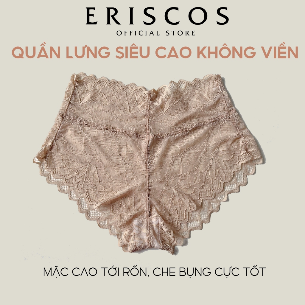 Quần lót ren cạp siêu cao giấu bụng  không lộ viền hiệu quả mềm mại tôn mông co giãn tốt thiết kế Eriscos nhiều màu
