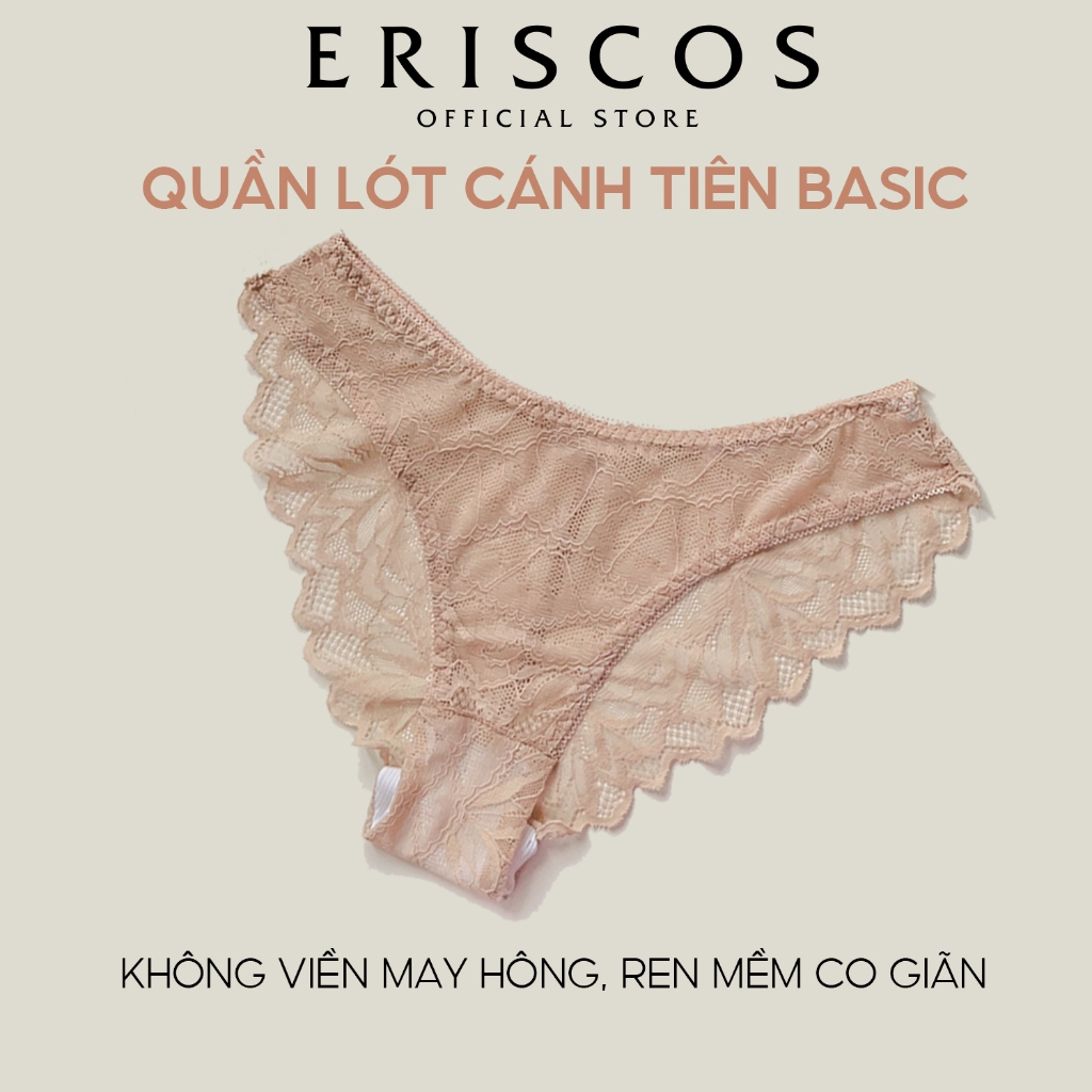 Quần lót ren mỏng mịn mát không lộ viền co giãn cực tốt êm dịu dễ chịu mùa hè có size hàng Việt Nam thiết kế Eriscos