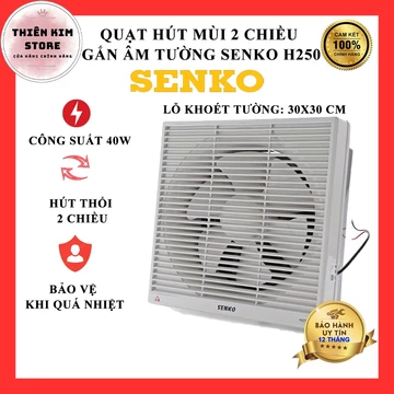 Quạt Hút Mùi Gắn Tường Senko H250 (40W) - Hút 2 Chiều Thông Gió Nhà Bếp , Vệ Sinh Mini Công Nghiệp , Quạt Hút Mùi Tico