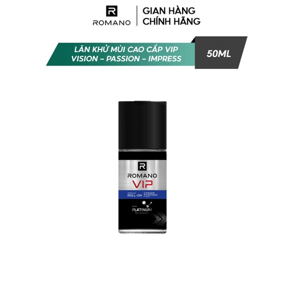 Lăn khử mùi cao cấp Romano VIP Passion / Vision / Impress 50ml