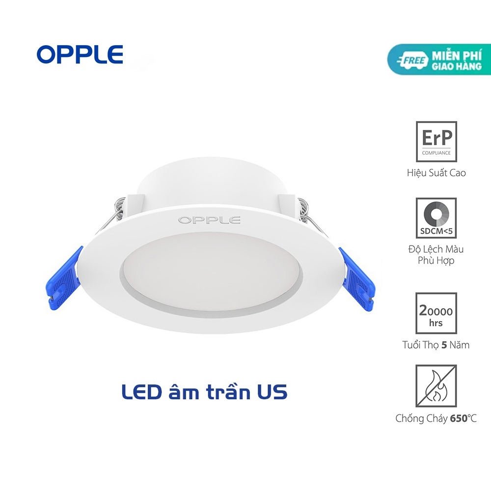 Bộ Đèn LED OPPLE Âm Trần US Downlight - Tiết Kiệm Năng Lượng, Ánh Sáng Dễ Chịu