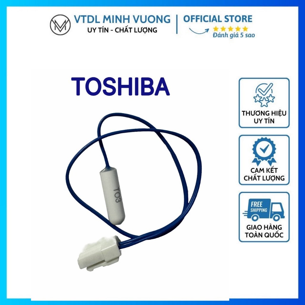 SENSOR CẢM BIẾT NHIỆT TỦ LẠNH TOSHIBA (T)