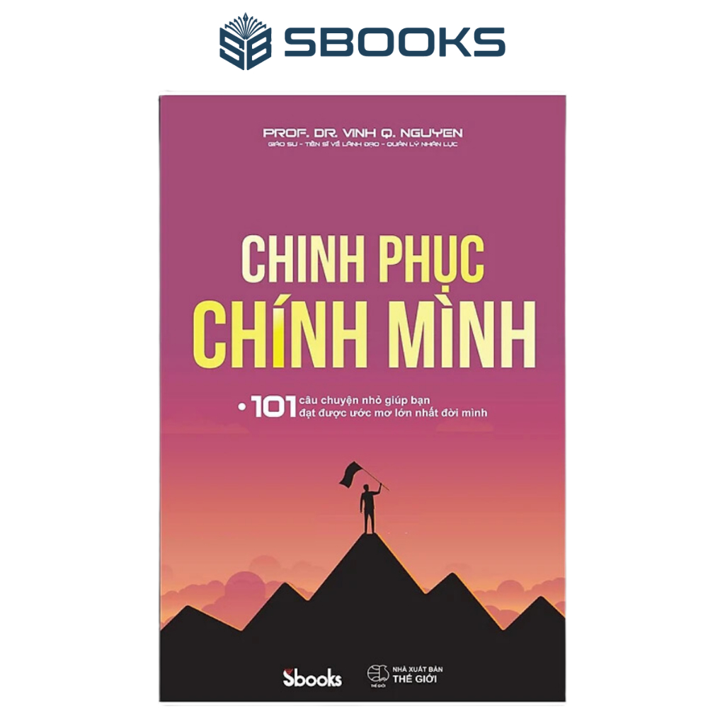 Sách - Chinh Phục Chính Mình - SBOOKS