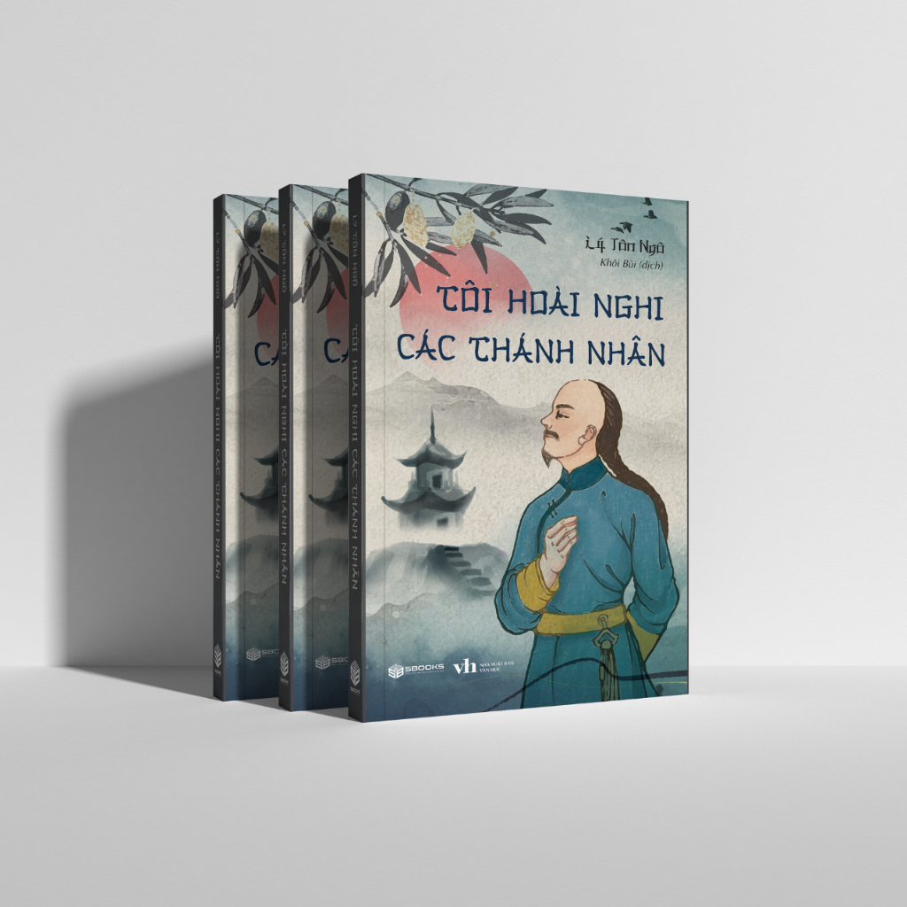 Sách - Tôi Hoài Nghi Các Thánh Nhân - SBOOKS