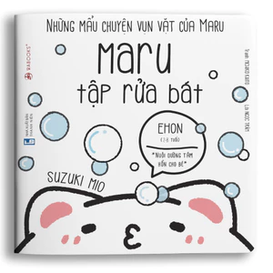 Sách Ehon - Maru tập rửa bát - Ehon dành cho bé từ 2 - 8 tuổi