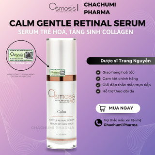 Serum Làm Dịu Da Osmosis Calm Gentle Retinal Serum 30 ml
