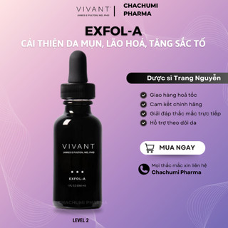 Serum Vivant Exfol-A, Exfol-A Forte, Derm-A-Gel giảm nếp nhăn, sẹo mụn và tăng sắc tố 30ml
