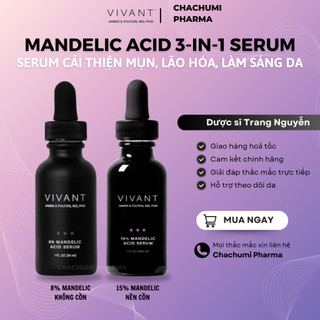 Serum Vivant 8% - 15% Mandelic Acid 3-In-1 giảm mụn, lão hóa, sắc tố không đều 30ml