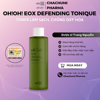 [DATE 05/2027] Toner oh!oh! EOX Defending Tonique Nước Cân Bằng, Làm Sạch Và Chống Oxy Hóa (150ml)