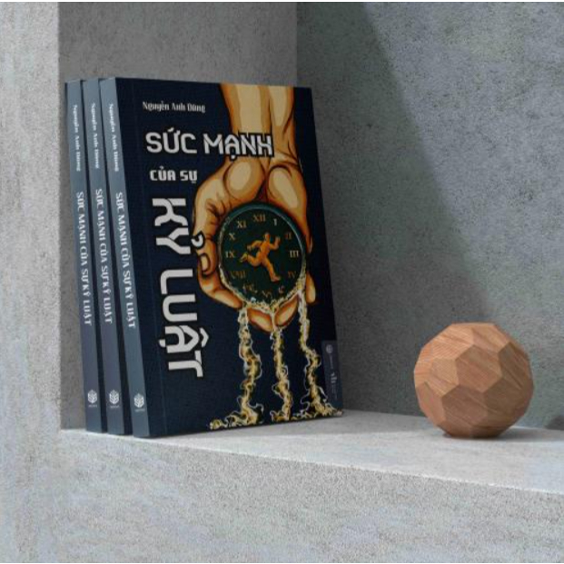 Sách - Sức Mạnh Của Sự Kỷ Luật - Nguyễn Anh Dũng - Sbooks Store