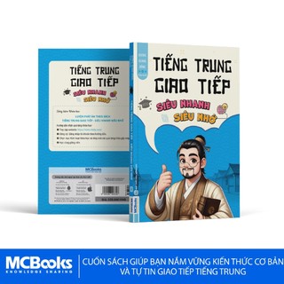 Sách -  Tiếng Trung giao tiếp siêu nhanh siêu nhớ