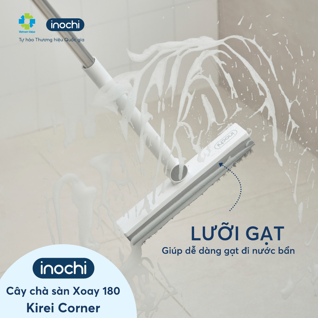 Cây Chà Sàn Kirei Xoay 180 Độ (Corner) & Nghiêng 45 Độ (Easy) Inochi, vệ sinh sạch sẽ mọi ngóc ngách