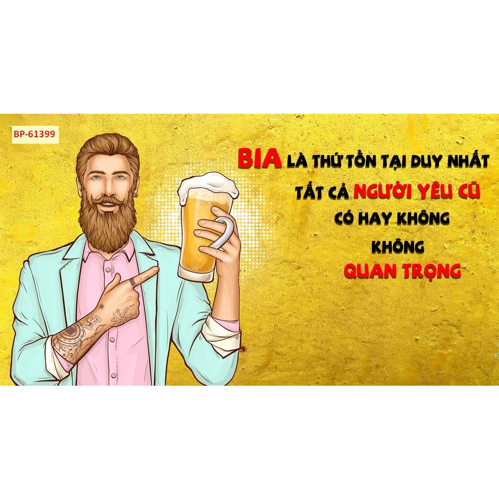 Trang trí quán bia với mẫu tranh dán tường chất liệu lụa 3D cao cấp cùng hàng chữ vui nhộn...