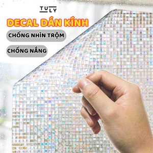 Giấy dán kính, decal dán kinh cửa sổ chống nhìn trộm, chống nắng bảo vệ cho gia đình TULY SHOP